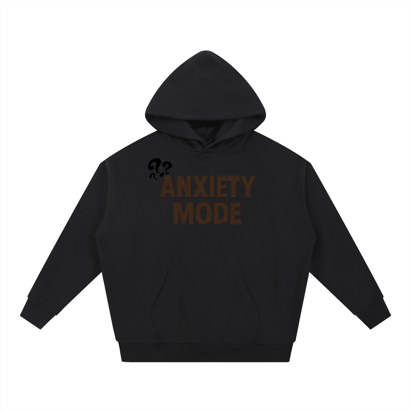 “Anxiety Mode” Hoodie